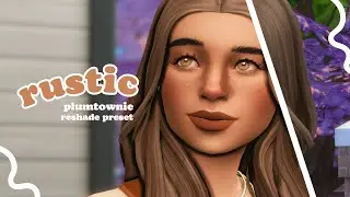How to Make Sims 4 Look Better | Rustic Reshade Preset ✨