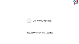 OurNoteOrganizer Overview