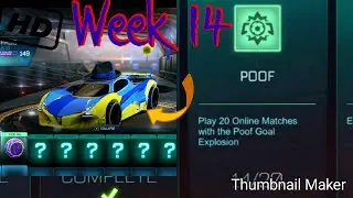 Rocket League week 14 Poof Challenge