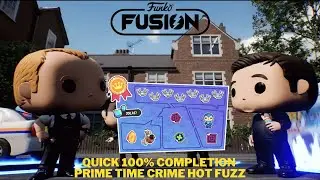 Funk Fusion - Quick Prime Time Crime Hot Fuzz 100% Collectible Completion