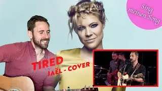 Sing meinen Song: Jaël - Tired (Cover Version by Kunz)