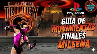 Mortal Kombat Trilogy: Guía de Movimientos Finales Mileena (PS1)