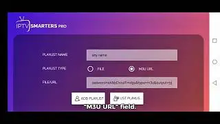 How to Set Up M3U Playlist in Smarters Pro | Easy IPTV Tutorial (2025)