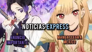 Kimetsu no Yaiba dara Anuncios Imporatantes y El Manga de Sono bisque doll llega a mexico.
