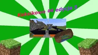koksikowo #4 adycja3 budowa farmy jagódek