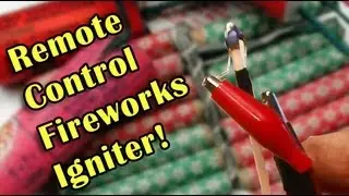 Remote Control Fireworks Igniter! Boom!