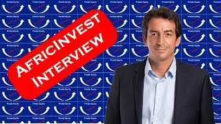 Interview of AfricInvest, a pan African private equity fund with €600m under management.