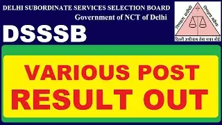 DSSSB Various Result Released | Subham Sen