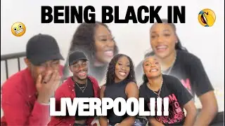 Being BLACK In UK *Liverpool Edition* | If I don't laugh ill cry!