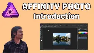 Affinity Photo introduction photo editing full guide for beginners