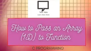 Passing an array (1D) to the function in C Programming