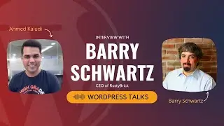 Barry Schwartz (RuskyBrick) on SEO, Google Search Myths and the Future of the Search Engine Industry