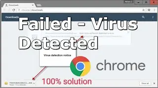 how to fix virus detected error in chrome 