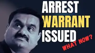 Adani In Trouble | $250 Million Bribe | Arrest Warrant Issued