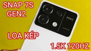 TEST GAME POCO X6 5G: SNAP 7S GEN2, AMOLED 1.5K 120HZ, LOA KÉP, PIN 5.100 SẠC 67W