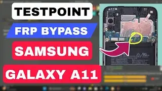 SAMSUNG GALAXY A11 (A115F) FRP BYPASS TESTPOINT METHOD
