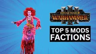 THE BEST MODS THAT ADD FACTIONS TO TOTAL WAR WARHAMMER 3