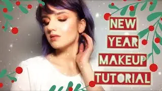 NYE Makeup Tutorial