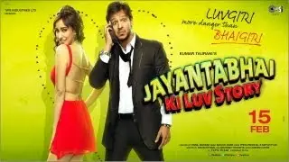 Jayantabhai Ki Luv Story - Official Film Trailer