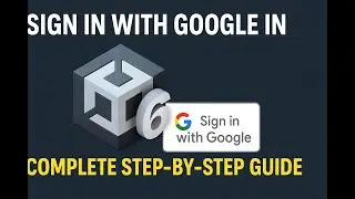 Easiest Way to Add Google Sign In to Unity6 Games | Step by Step Guide 2025 | 