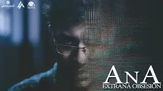 "ANA Absurda Obsesión"