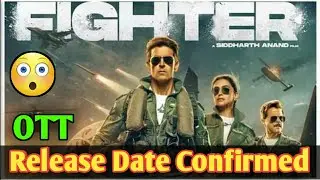Fighter OTT Release Date | Fighter OTT Update | Fighter Movie OTT Release Date | Netflix