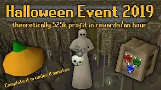 OSRS Halloween Event 2019 Guide - 525k An Hour - Takes 5-8 Minutes