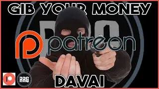 GIB MONEY !! (Patreon page intro vid)