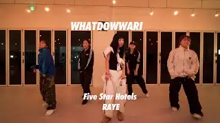 RAYE - Five Star Hotels / WHATDOWWARI