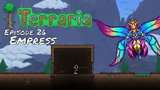 Empress (Terraria Tutorials)
