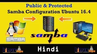 Samba Configuration in Ubuntu 16.4 Hindi | samba server | samba tutorial in Hindi