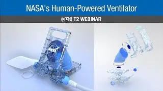 NASA's Human-Powered Ventilator Webinar