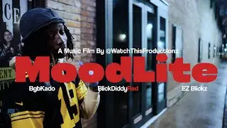 Moodlite - BgbKado BlickDiddyRed EZ Blickz (ShotyBy: @watchthisproductionz )