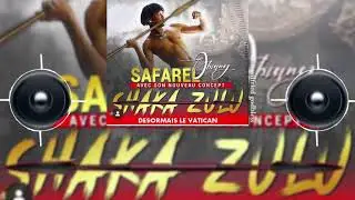 SAFAREL OBIANG  SHAKA ZULU audio officiel