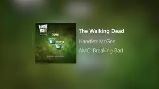 Handlez McGee - The Walking Dead