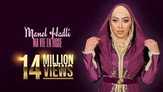 Manel Hadli - Ma Vie En Rose