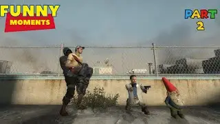 LEFT 4 DEAD 2 - FUNNY MOMENTS @PART 2