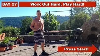 Work Out Hard & Play Hard - HIIT Let's Gooo! [Day 27]
