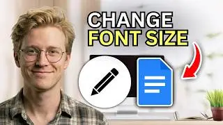 How to Change Font Size in Google Docs - Easy Guide 2026