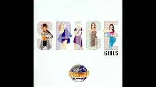 Spice Girls - Denying