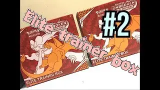 UNBROKEN BONDS ELITE TRAINER BOX #2