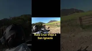 De Cruz Vieja a San Ignacio