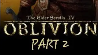 AtruumaVeritas Elder Scrolls Oblivion Best Bits Part 2