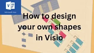 Design your own shapes in Microsoft Visio