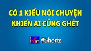 Người khôn ngoan không bao giờ nói chuyện kiểu này 