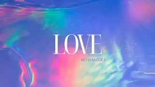 LOVE - Keyshia Cole | Lyrics