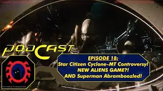 Cast In The Shadows - Episode #018 - New ALIENS Game & Comic Pros Acting Unprofessionally!!