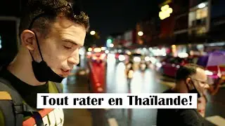 Pourquoi vous ne réussirez pas en Thaïlande ! (Tout Foirer) 🇹🇭