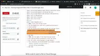 App Dev - Storing Image and Video Files in Cloud Storage: Java
