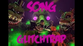 [FNAF/SFM] GlitchTrap Song | TheEnnardGamer